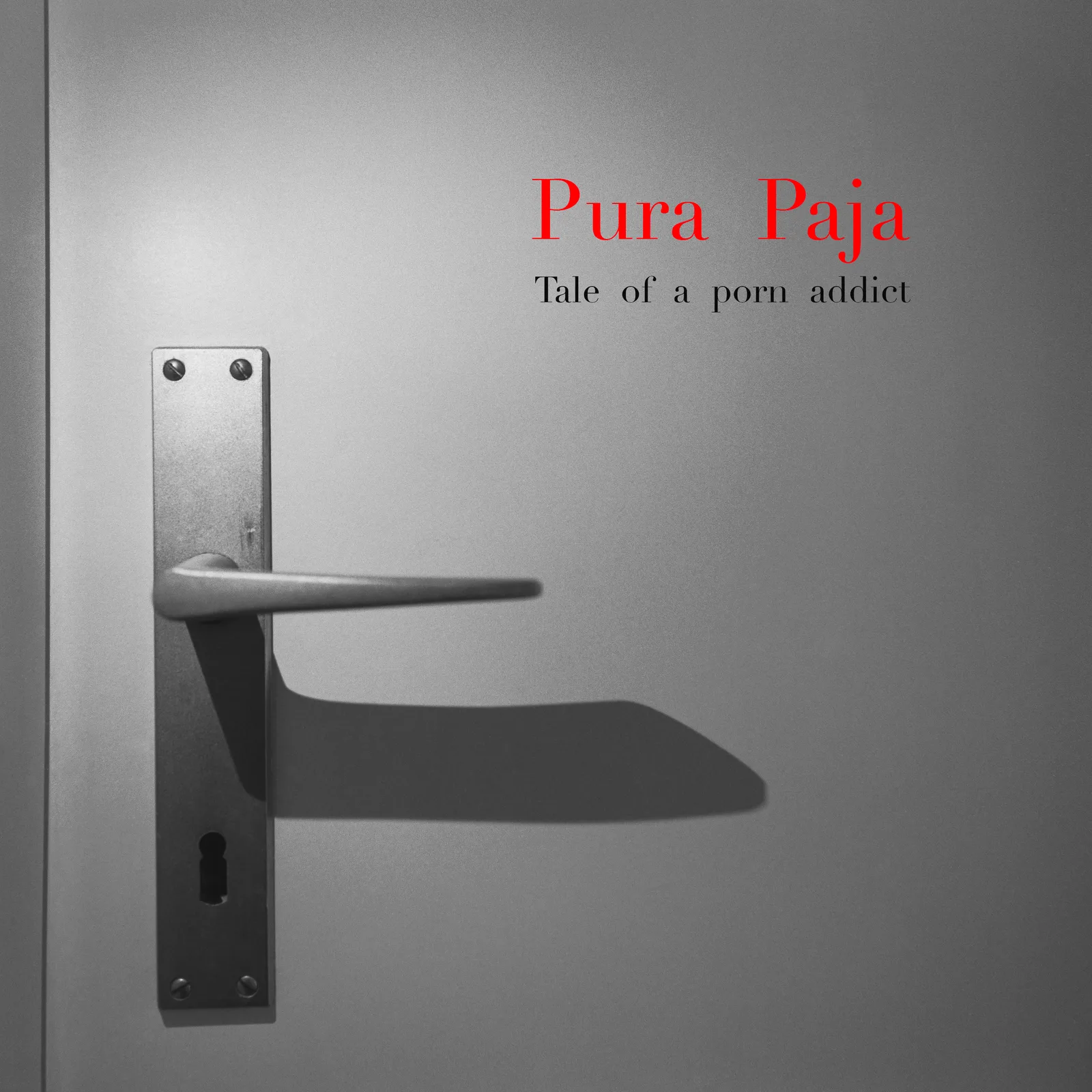 PURA PAJA / Tale of a porn addict